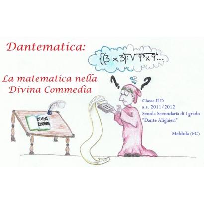 Dantematica: la matematica nella Divina Commedia